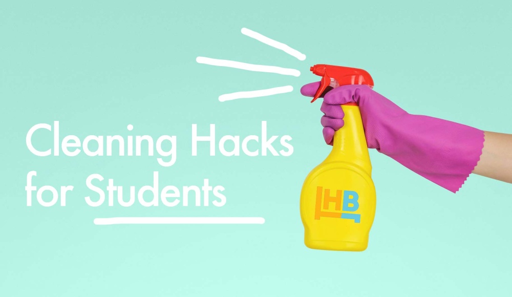 Clever Hacks for Cleaning Your Student Accommodation